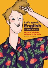 LETS SPEAK ENGLISH CON ROBBIE V