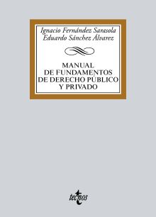 Manual de Fundamentos de Derecho público y privado
