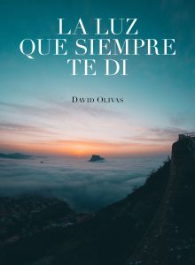 LA LUZ QUE SIEMPRE TE DI