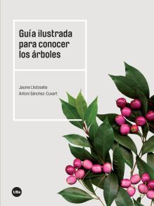 GUIA ILUSTRADA PARA CONOCER LOS ARBOLES