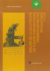 ANÁLISIS DE LA SOLICITACIÓN DE FLEXIÓN PURA EN PIEZAS PRISMÁTICAS RECTAS. APLICA