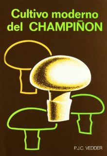 Cultivo moderno del champiñón