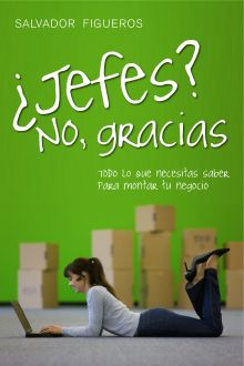 ¿JEFES? NO, GRACIAS