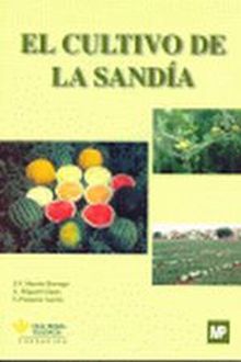 EL CULTIVO DE LA SANDIA