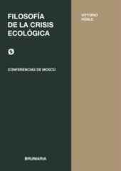FILOSOFÍA DE LA CRISIS ECOLÓGICA