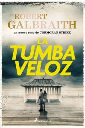 TUMBA VELOZ, LA (CORMORAN STRIKE 7)