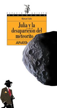 JULIA Y LA DESAPARICION DEL METEORITO