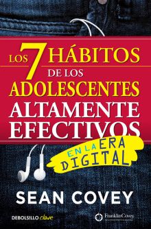 LOS 7 HABITOS DE LOS ADOLESCENTES ALTAMENTE EFECTI