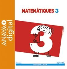 Matemàtiques 3. Primària. Anaya + Digital.