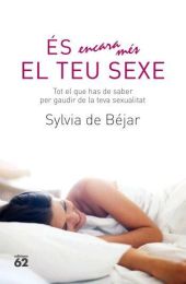 És encara més el teu sexe