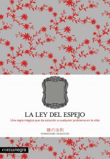 LEY DEL ESPEJO, LA (COMANEGRA)