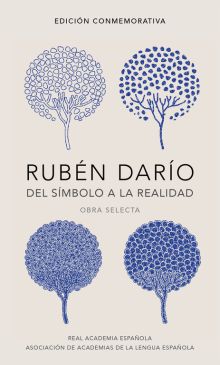 RUBEN DARIO, DEL SIMBOLO A LA REALIDAD