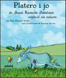 Platero i jo, de Juan Ramón Jiménez, explicat als infants
