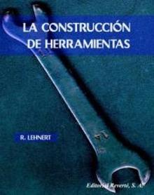 La construccion de herramientas