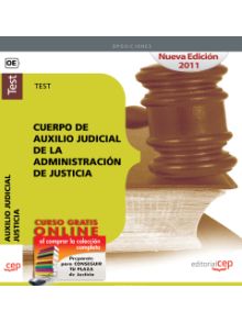 CUERPO DE AUXILIO JUDICIAL DE LA ADMINISTRACION DE