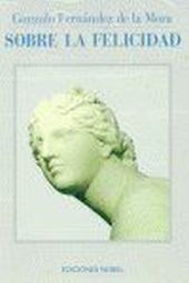 SOBRE LA FELICIDAD