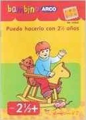 BAMBINO ARCO PUEDO HACERLO 2 AÑOS Y MEDIO