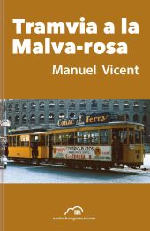 TRAMVIA A LA MALVA-ROSA
