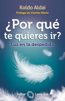 POR QUE TE QUIERES IR?