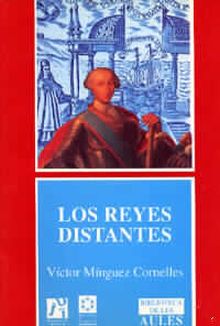 LOS REYES DISTANTES