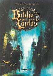 LA BIBLIA DE LOS CAIDOS