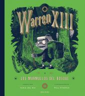 Warren XIII y los murmullos del bosque