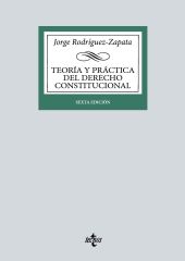 TEORIA Y PRACTICA DEL DERECHO CONSTITUCIONAL