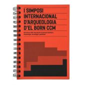 I SIMPOSI INTERNACIONAL DARQUEOLOGIA DEL BORN CCM