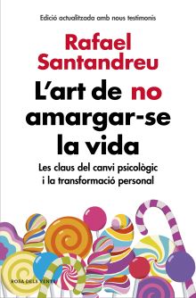 L ART DE NO AMARGAR-SE LA VIDA (EDICIO AMPLIADA I