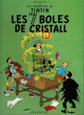 TINTIN LES LES 7 BOLES DE CRISTALL