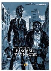 PASCASIO Y VINAGRE