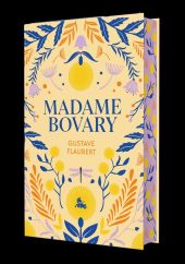 MADAME BOVARY. EDICION LIMITADA CON CANTOS DECORADOS