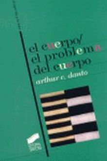 El cuerpo. El problema del cuerpo
