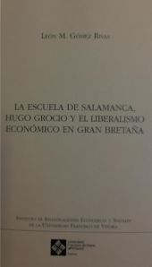 LA ESCUELA DE SALAMANCA, HUGO GROCIO Y EL LIBERALISMO ECONÓMICO EN GRAN BRETAÑA