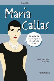 EM DIC MARIA CALLAS