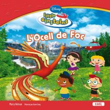 LITTLE EINSTEINS. L OCELL DE FOC