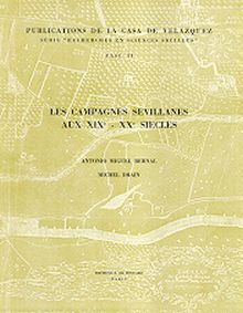Les campagnes sévillanes aux XIXe-XXe siècles