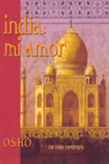 INDIA: MI AMOR