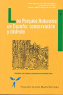 Los parques naturales en España: Conservación y disfrute