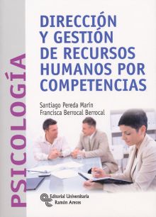 Dirección y gestión de recursos humanos por competencias