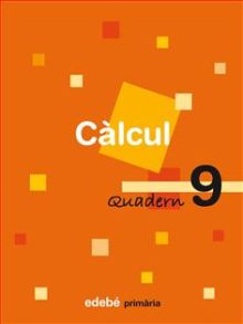 CALCUL QUADERN Nº9 E.P.