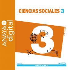 CIENCIAS SOCIALES 3. PRIMARIA. ANAYA + DIGITAL.