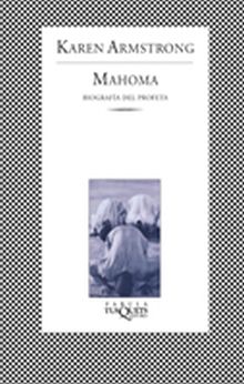 Mahoma. Biografía del Profeta