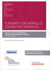 Turismo y desarrollo: Contextos diversos (Papel + e-book)