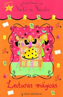 Lecturas mágicas y otras aventuras (Valeria Varita)