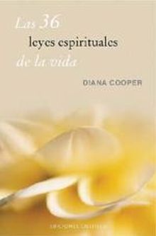 36 LEYES ESPIRITUALES DE LA VIDA
