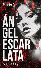 ANGEL ESCARLATA (SERIE MINDF*CK #3)
