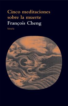 CINCO MEDITACIONES SOBRE LA MUERTE