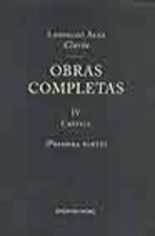 OBRAS C. CLARIN TOMO 4 (1ª PARTE) CRITICA