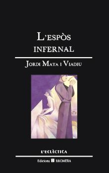 L'espòs infernal